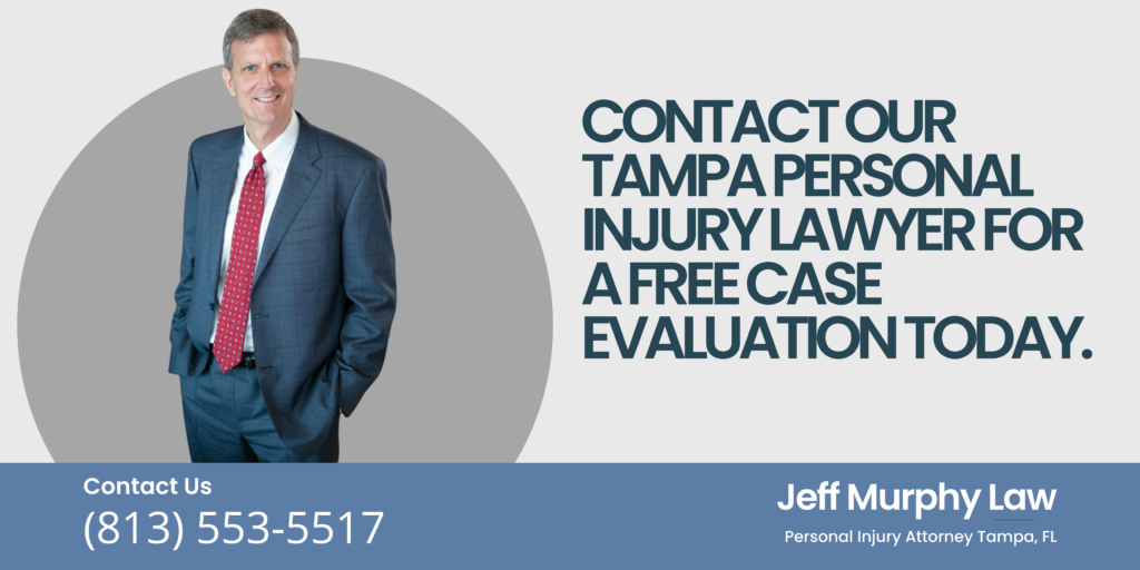 Contact our Tampa Personal Injury Lawyer for a Free Case Evaluation Today